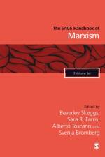 The SAGE Handbook of Marxism