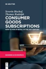 Consumer Goods Subscriptions af Severin Bischof