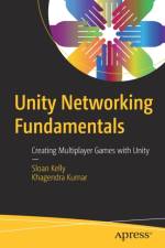 Unity Networking Fundamentals af Sloan Kelly