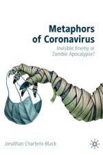 Metaphors of Coronavirus af Jonathan Charteris-Black