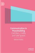 Communication in Peacebuilding af Stefanie Pukallus