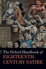 The Oxford Handbook of Eighteenth-Century Satire