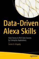 Data-Driven Alexa Skills af Simon A. Kingaby