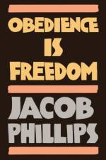 Obedience is Freedom af Jacob Phillips
