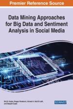 Data Mining Approaches for Big Data and Sentiment Analysis in Social Media