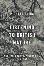 Listening to British Nature af Michael (Research Associate and Tutor Guida