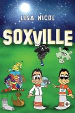 Soxville af Lisa Nicol