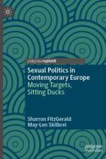 Sexual Politics in Contemporary Europe af Sharron FitzGerald