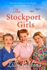 The Stockport Girls af Lilly Robbins