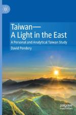 Taiwan—A Light in the East af David Pendery
