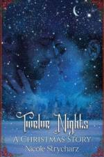 Twelve Nights af Nicole Strycharz