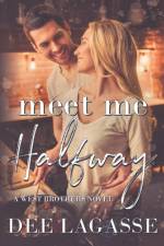 Meet Me Halfway af Dee Lagasse