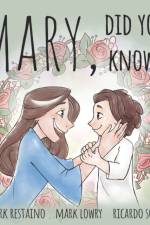 Mary, Did You Know? af Mark Restaino