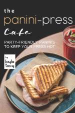 Panini-Press Cafe af Layla Tacy