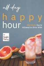 All-Day Happy Hour af Layla Tacy