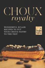 Choux Royalty af Layla Tacy
