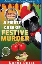A Feisty Case of Festive Murder af Donna Doyle
