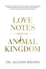 Love Notes from the Animal Kingdom af Allison Brown