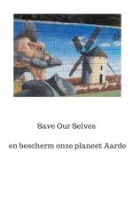 Save Our Selves en bescherm onze planeet Aarde af MD Holst