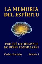 Memoria del Espiritu af Carlos L Partidas