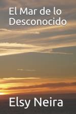 Mar de lo Desconocido af Elsy Neira