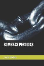 Sombras Perdidas af Lucia Rodas