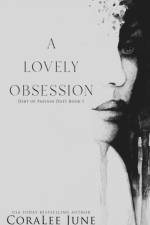 Lovely Obsession af Coralee June