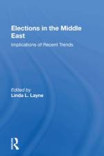 Elections In The Middle East af Linda Layne