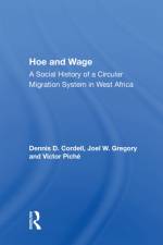Hoe And Wage af Dennis D. Cordell