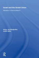 Israel And The Soviet Union af Arthur J Klinghoffer
