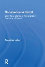 Conscience In Revolt af Annedore Leber