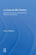 La Casa De Mis Suenos af Peri L Fletcher