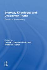 Everyday Knowledge And Uncommon Truths af Linda Christian-smith