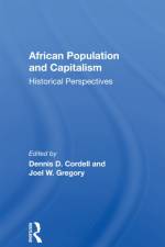 African Population And Capitalism af Dennis D. Cordell