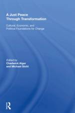 A Just Peace Through Transformation af Chadwick Alger