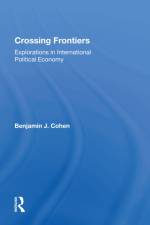 Crossing Frontiers af Benjamin Cohen
