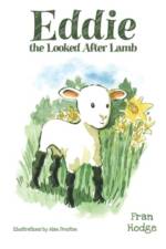 Eddie the Looked After Lamb af Fran Hodge