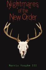 Nightmares of the New Order af Norris Vaughn