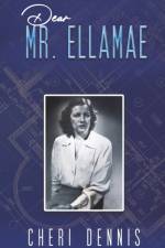 Dear Mr. Ellamae af Cheri Dennis