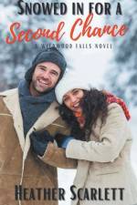 Snowed in for a Second Chance af Heather Scarlett