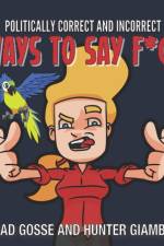 Politically Correct and Incorrect Ways To Fay F*CK af Gosse