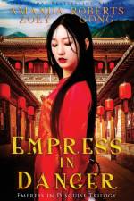 Empress in Danger af Gong Zoey Gong