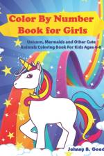 Color By Number Book for Girls af Good Johnny B. Good