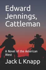Edward Jennings, Cattleman af Knapp Jack L Knapp