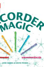 Recorder Magic: Descant Tutor Book 1 af Jane Sebba