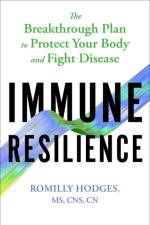 Immune Resilience af Romilly Hodges