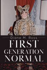 First Generation Normal af Diane M. Ross