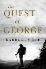 The Quest of George af Darrell Muth