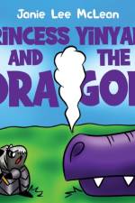 Princess Yinyang and The Dragon af Janie Lee McLean