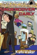 Undercover Carly af Kathi Walker